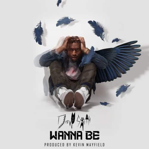 “Wanna Be” Audio| Drew Smith| @The_DreamR @dreamredmusic @kmayfieldmusic @Trackstarz