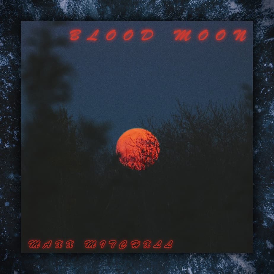 Maxx Mitchxll And La Patrona Discuss The Last Days With The New Single “Blood Moon” | @maxx.mitchxll @trackstarz