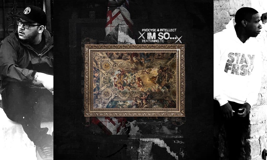 iNTELLECT and Procyse Release “I’m So…” | @intellect_419 @procyse @trackstarz
