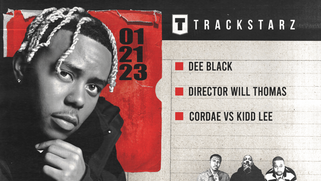 Dee Black, Thre, Director Will Thomas, Cordae vs Kidd Lee: 1/21/23