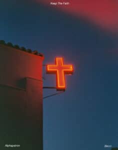 Alpha Patron | Keep the Faith