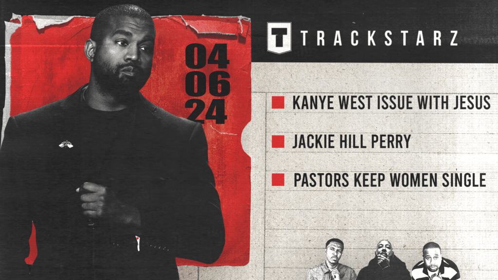 Kanye West issue with Jesus, JHP response to the Beehive, Pastors keep women single: 3/16/24