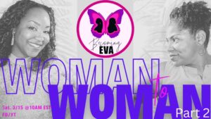 BE Season 10, Episode 7: Woman to Woman…Part 2