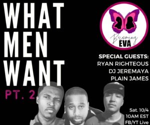 BE Season 11, Episode 6- What Men Want Pt. 2