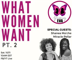 BE Season 11, Episode 7: What Women Want Pt. 2